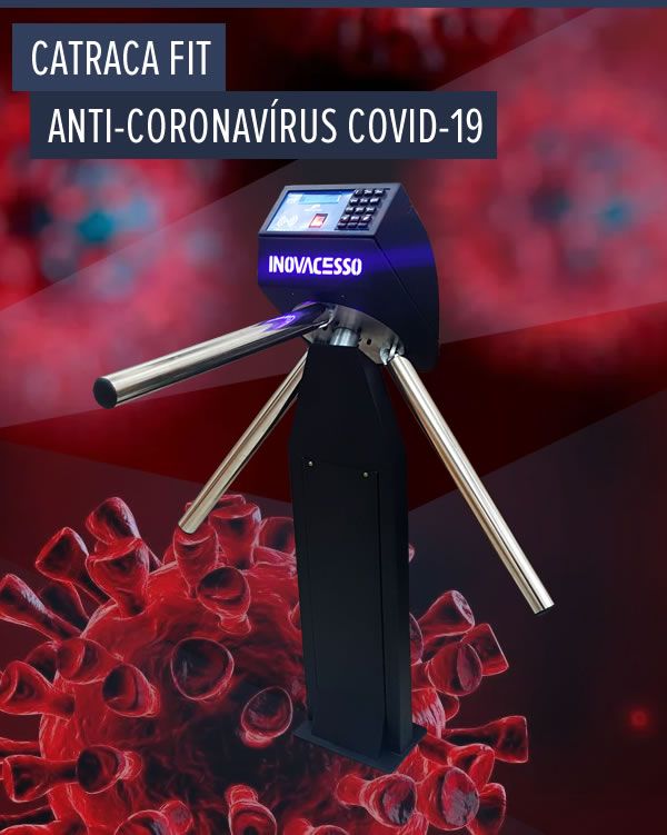 Mantenha seu Controle de Acesso prevenindo contgio do novo Coronavrus Covid-19 com uma Catraca Inovacesso